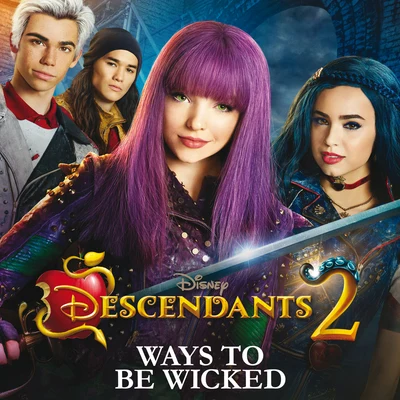 Dove Cameron Ways to Be Wicked