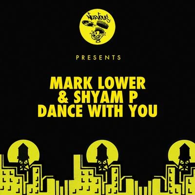 Mark Lower Dance With You