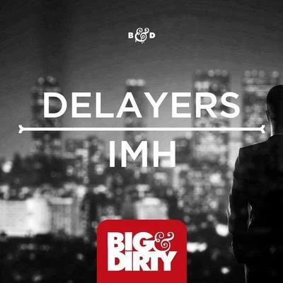 Delayers IMH