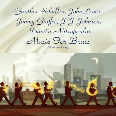 Günther Schüller Music For Brass