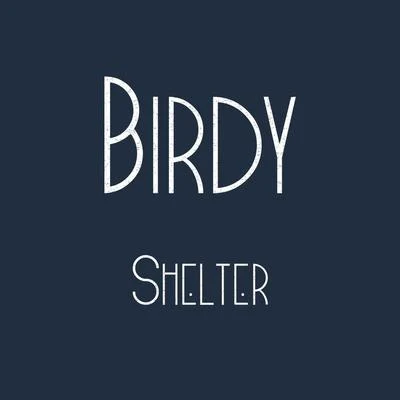 BIRDY Shelter