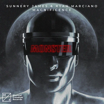 Sunnery James &amp; Ryan Marciano/Magnificence Monster