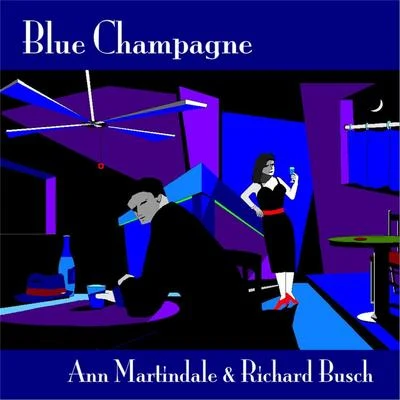 Ann Martindale/Richard Busch Blue Champagne