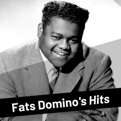 Fats Domino Fats Domino's Hits