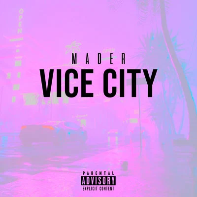 Mader Vice City