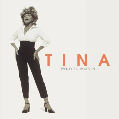 Tina Turner Twenty Four Seven