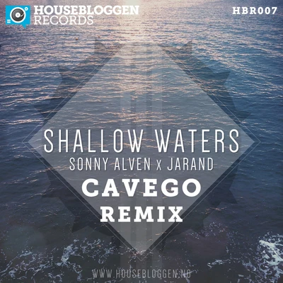 Cavego/Sonny Alven x Jarand Shallow Waters