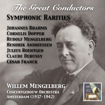 Willem Mengelberg great conductors (the) - Willem Mengelberg (1937-1942)