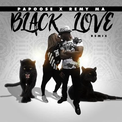 Remy Ma/Papoose Black Love (Remix)