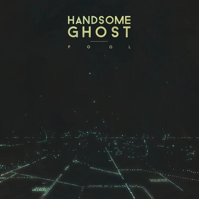 Handsome Ghost Fool