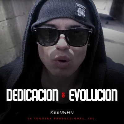 Keenwan Dedicacion y Evolucion