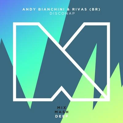 Rivas (BR)/Andy Bianchini Disconap