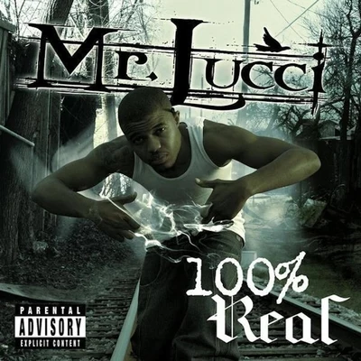 Mr. Lucci 100% Real