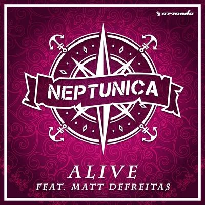 Neptunica Alive (feat. Matt DeFreitas)