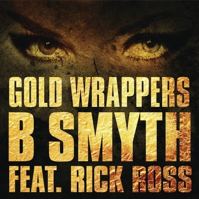 B. Smyth Gold Wrappers