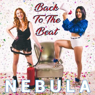 Nebula Back to the Beat - Single