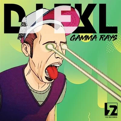 DJ Ekl Gamma Rays