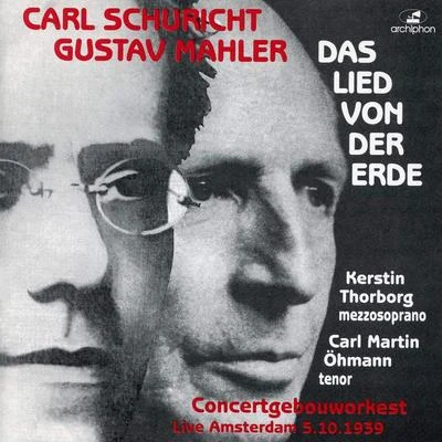 Carl Schuricht MAHLER, G.: Lied von der Erde (Das) (Song of the Earth) (Schuricht) (1939)