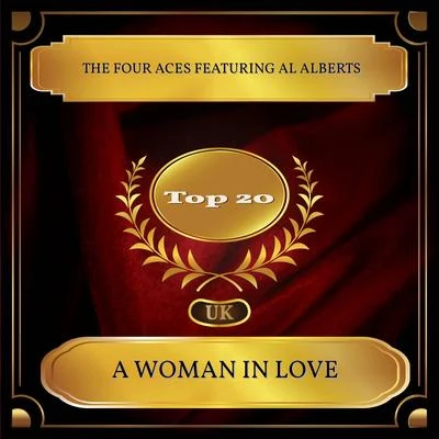 The Four Aces A Woman In Love (UK Chart Top 20 - No. 19)