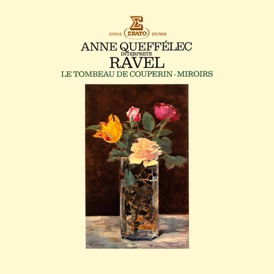 Anne Queffélec Ravel: Miroirs, Le Tombeau de Couperin