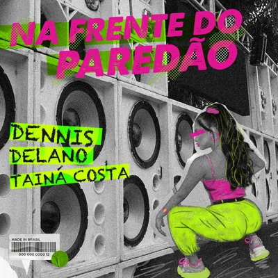 Dennis DJ/Taina Costa/Delano Na Frente do Paredão