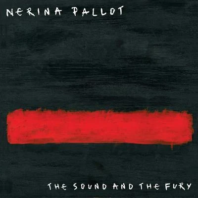 Nerina Pallot The Sound and the Fury