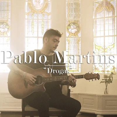 Pablo Martins Drogas