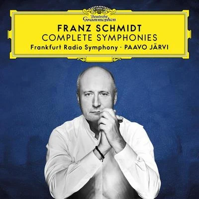 Paavo Järvi/Frankfurt Radio Symphony Franz Schmidt: Complete Symphonies