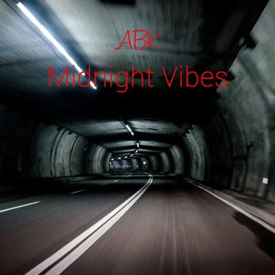 ABK Midnight Vibes