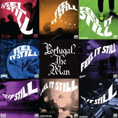 Portugal. The Man Feel It Still (The Remixes)