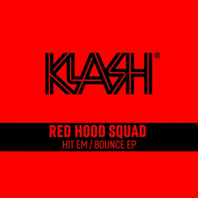 Red Hood Squad Hit EmBounce EP