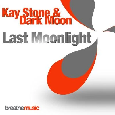 Dark Moon/Kay Stone Last Moonlight