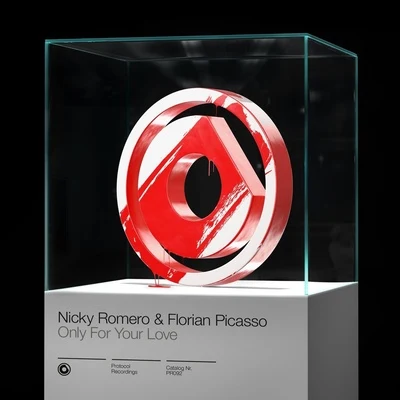 Nicky Romero/Florian Picasso Only For Your Love