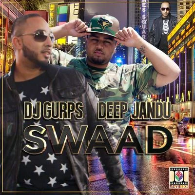 DJ Gurps/Deep Jandu Swaad