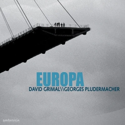 David Grimal/Georges Pludermacher Europa