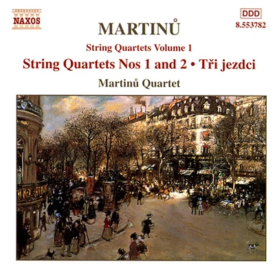 Martinu Quartet MARTINU: String Quartets Nos. 1 and 2Three Horsemen