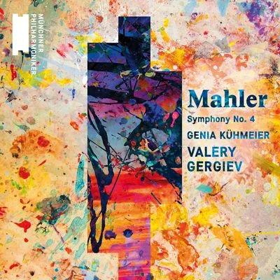 Valery Gergiev Mahler: Symphony No. 4