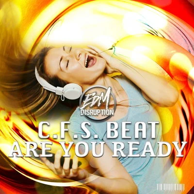 C.F.S Beat Are You Ready