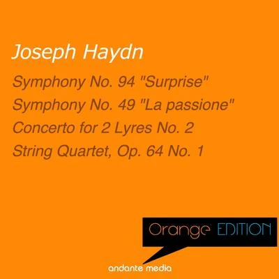 Jan Fleury/Laurence Duvall/Giorgio Falconi/Orchestra Ars et Musica Orange Edition - Haydn: Symphonies Nos. 94, 49 & Concerto for 2 Lyres No. 2