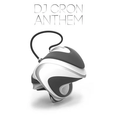 Dj Cron Anthem