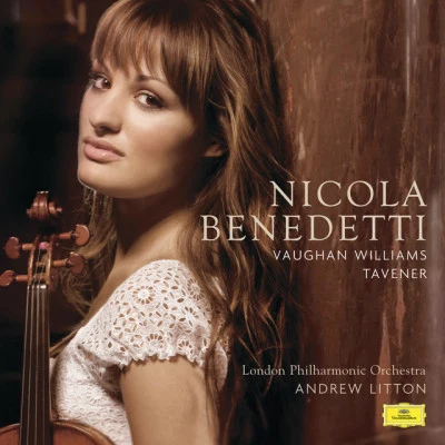 Nicola Benedetti Vaughan-Williams and Tavener (UK Version)