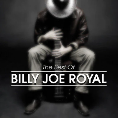 Billy Joe Royal The Best Of Billy Joe Royal