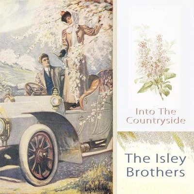 The Isley Brothers Into The Countryside