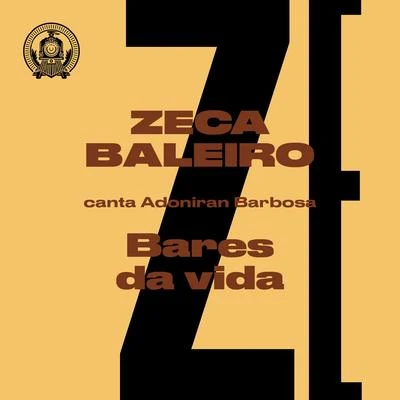 Zeca Baleiro Bares da Vida (Zeca Baleiro Canta Adoniran Barbosa)