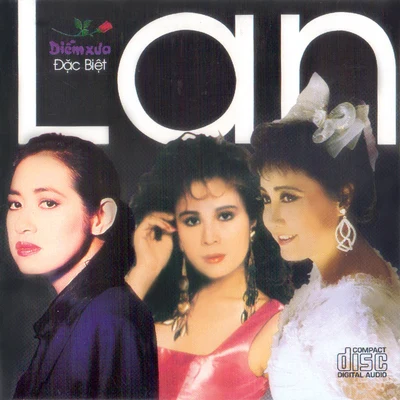 Ý Lan Diễm Xưa CD Đặc biệt - Ý Lan - Ngọc Lan - Thanh Lan - Lan