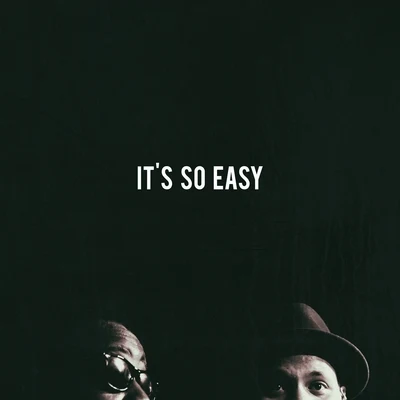 Phonte/Eric Roberson Its So Easy - Single