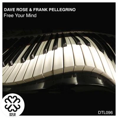 Dave Rose Free Your Mind