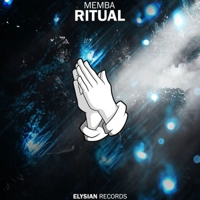 MEMBA Ritual