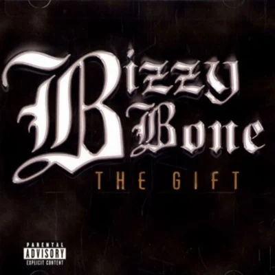 Bizzy Bone The Gift