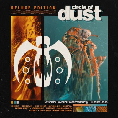 Circle of Dust Circle of Dust (25th Anniversary Edition) [Deluxe Edition]